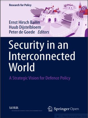 cover image of Security in an Interconnected World: A Strategic Vision for Defence Policy